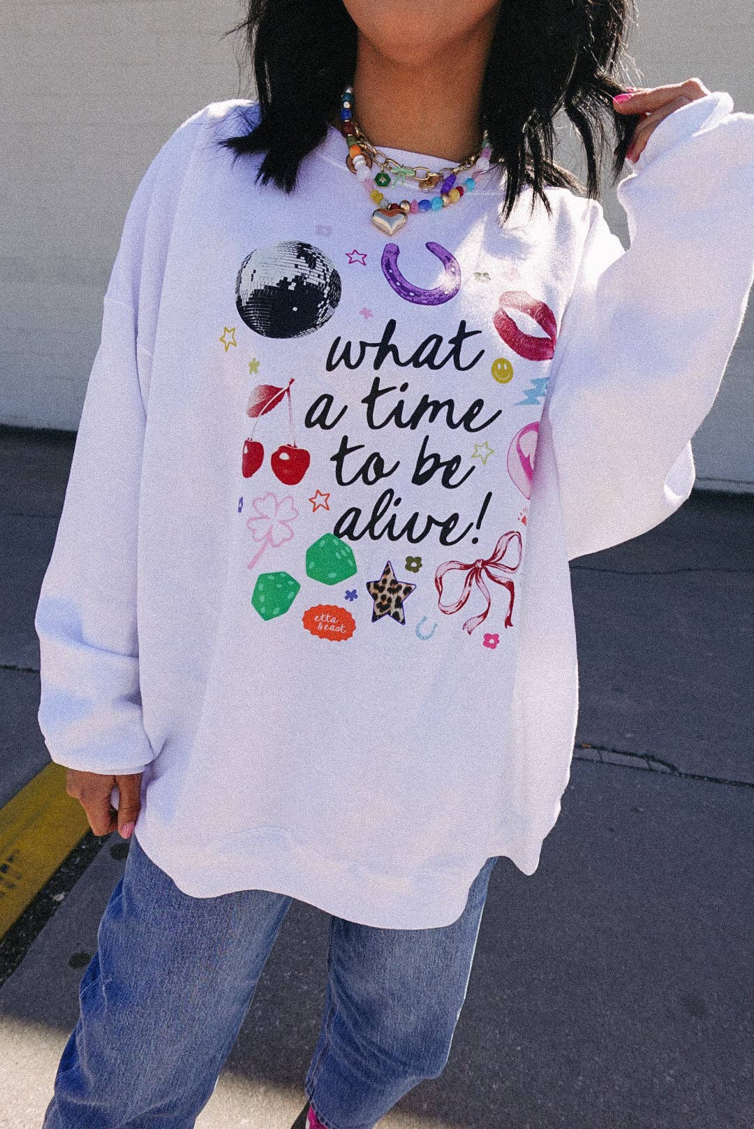 Time to Be Alive Sweatshirt