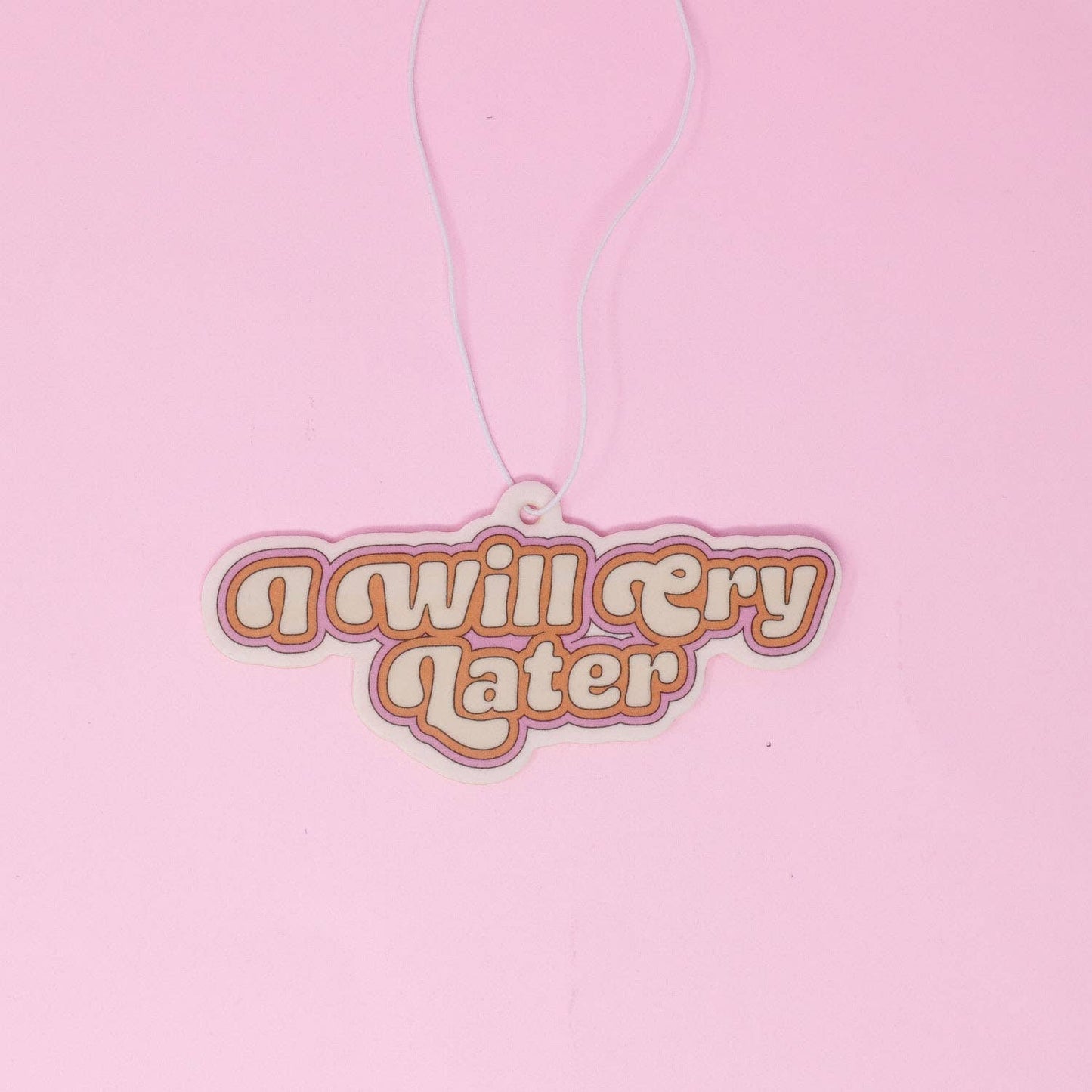 Cry Later AirFreshener