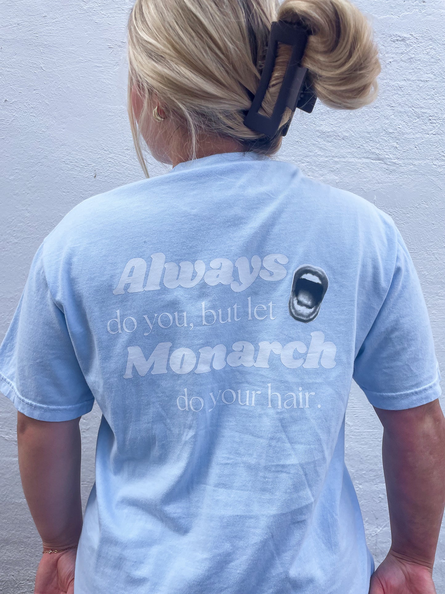 Always Do You Monarch Tee