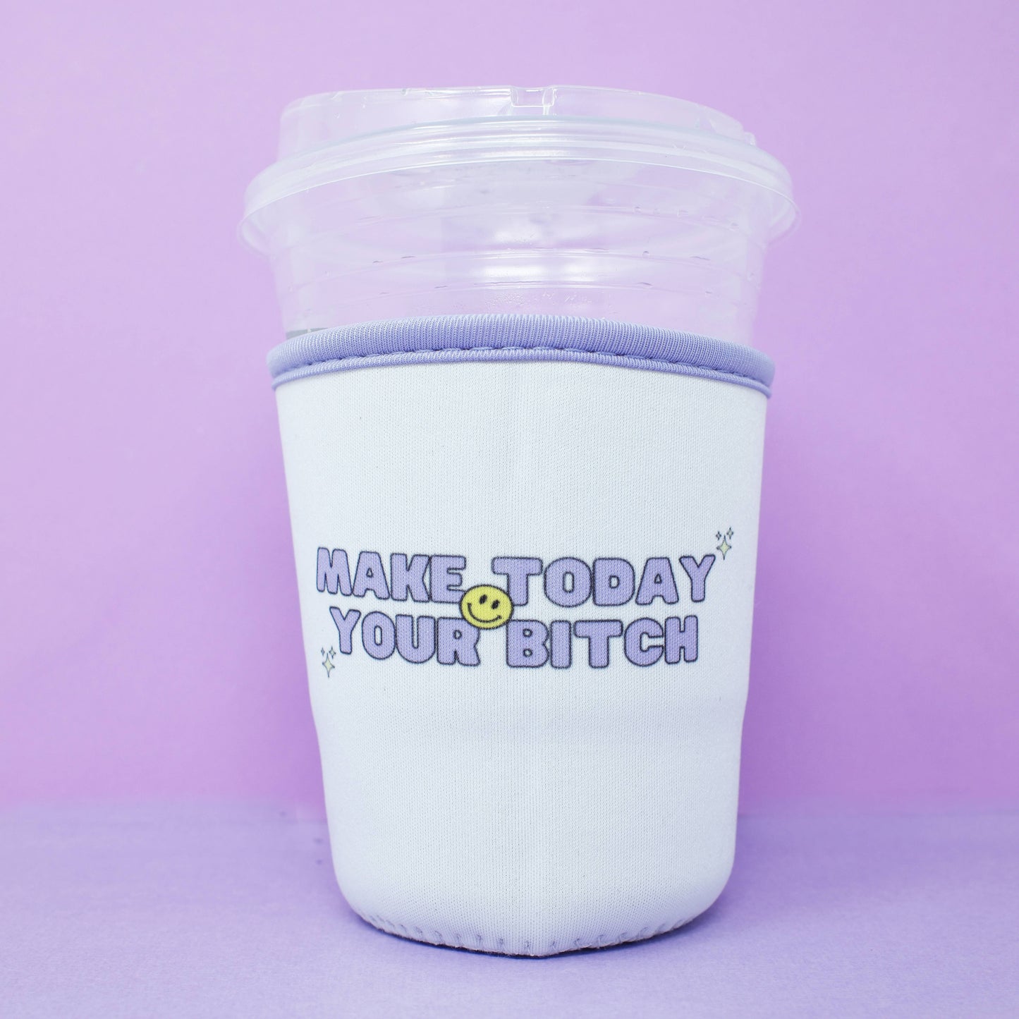 Today’s Your Bitch Coffee Sleeve