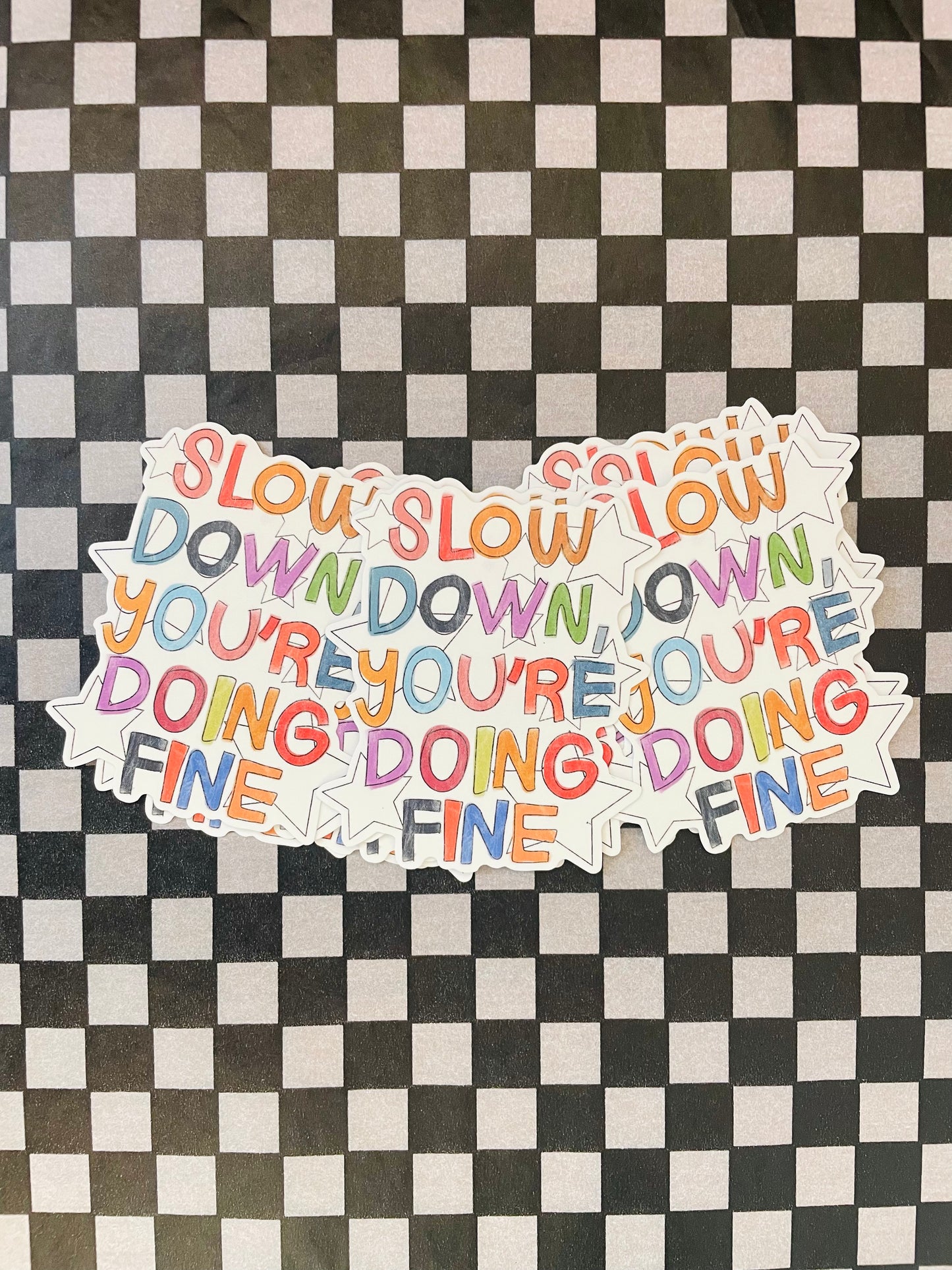 You’re Doing Fine Sticker