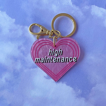 High Maintenance Keychain