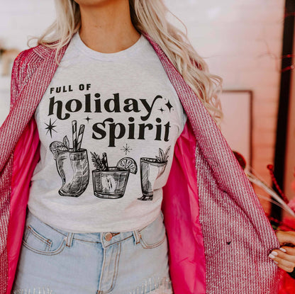 Full of Holiday Spirit T-Shirt