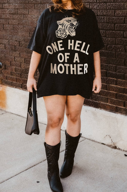 One Hell Of A Mother T-Shirt