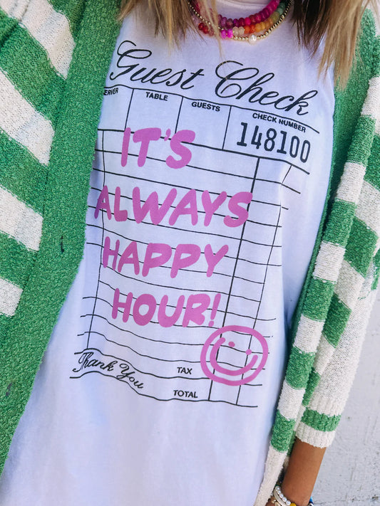 Always Happy Hour Tee