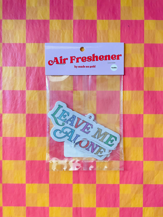 Leave Me Alone Air Freshener