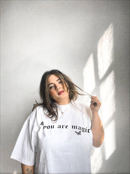 You Are Magic T-Shirt