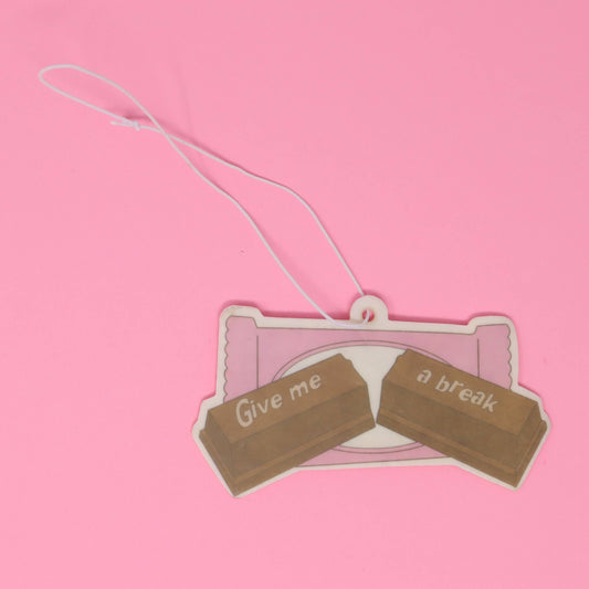 Give Me A Break Airfreshener