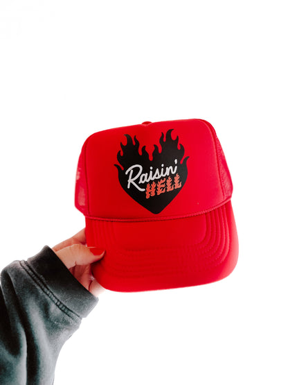 Raisin’ Hell Trucker Hat